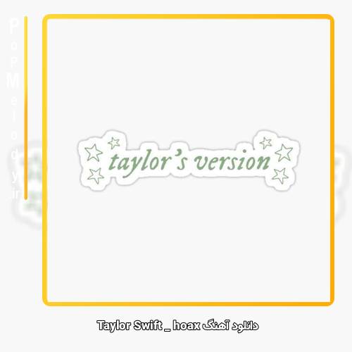 دانلود آهنگ Taylor Swift hoax